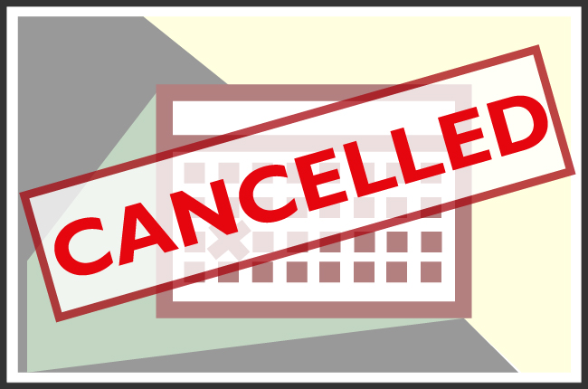 "Cancelled" sign overlayed on a graphic of a calendar with a date marked off