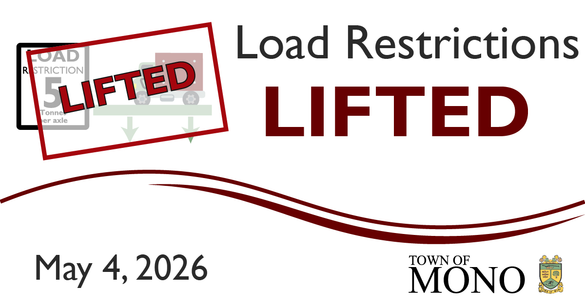 2026 Load Restrictions have been lifted notice graphic