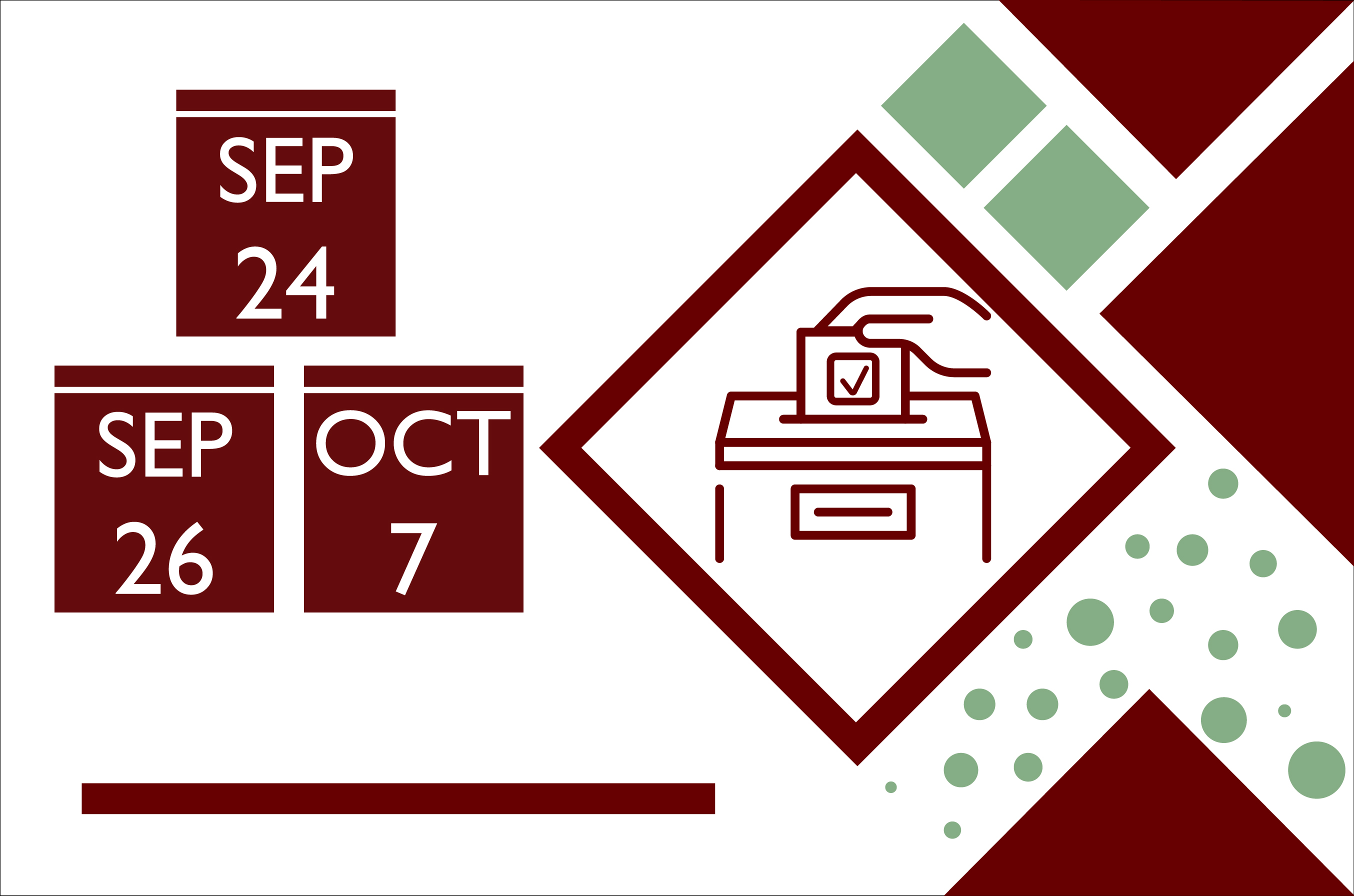 Hand placing a ballot in a voting box. Dates of the candidates meetings: September 24, September 26, and October 7.