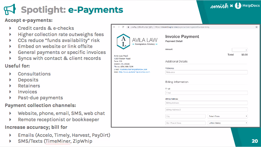 Accepting e-payments may be useful for consultations, deposits, retainers, and other bills