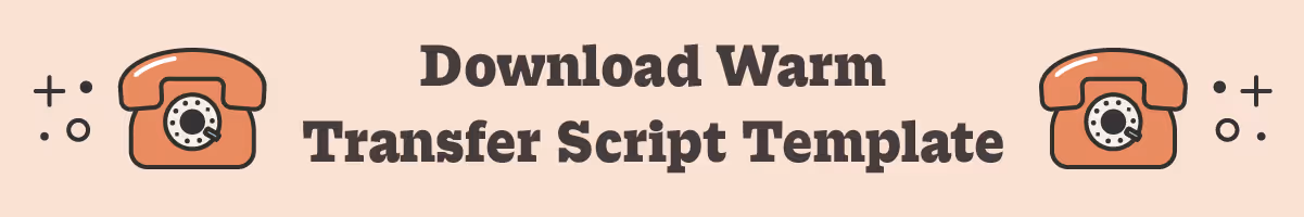 download warm transfer script template