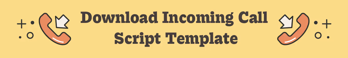 download incoming call script template