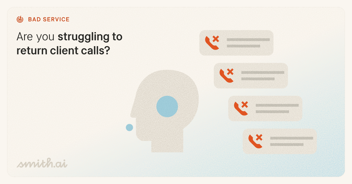 Illustration of a person silhouette facing a stack of four missed-call notification cards, each marked with an orange X phone icon, representing the struggle to keep up with and return client calls.