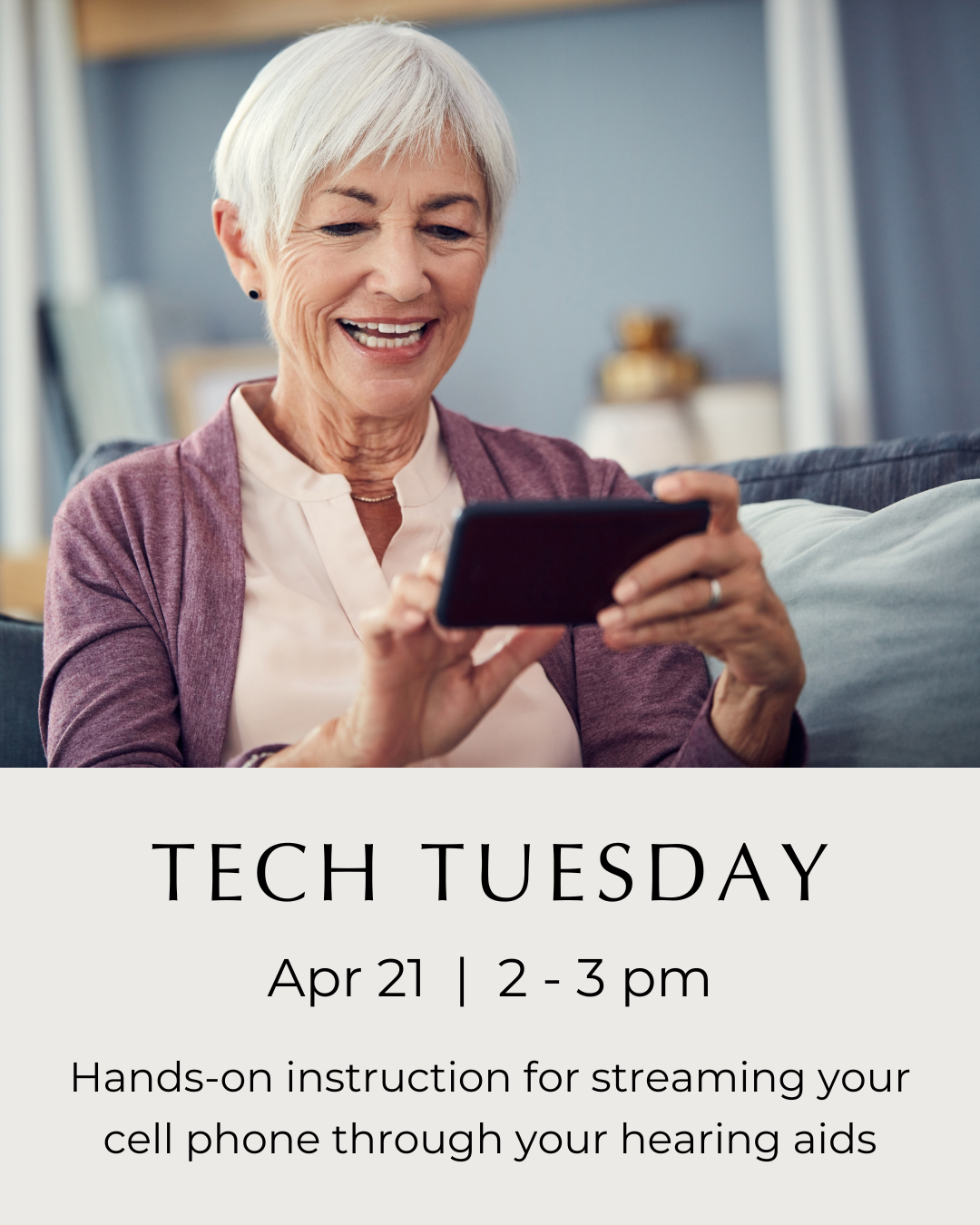 Tech Thursday: Cell Phone Basics for Hearing Aids