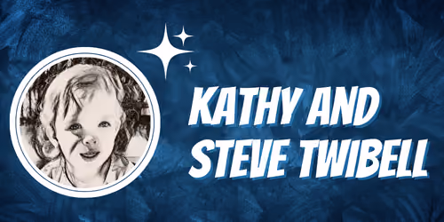 Kathy and Steve Twibell