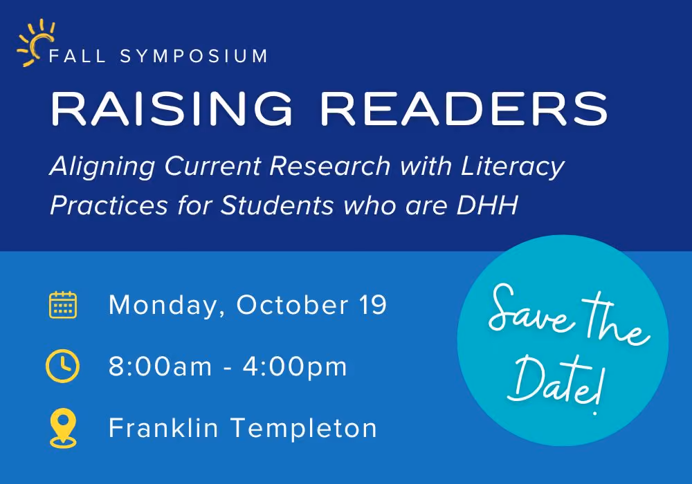 Raising Readers: Aligning Current Research with Literacy Practices for Students who are DHH