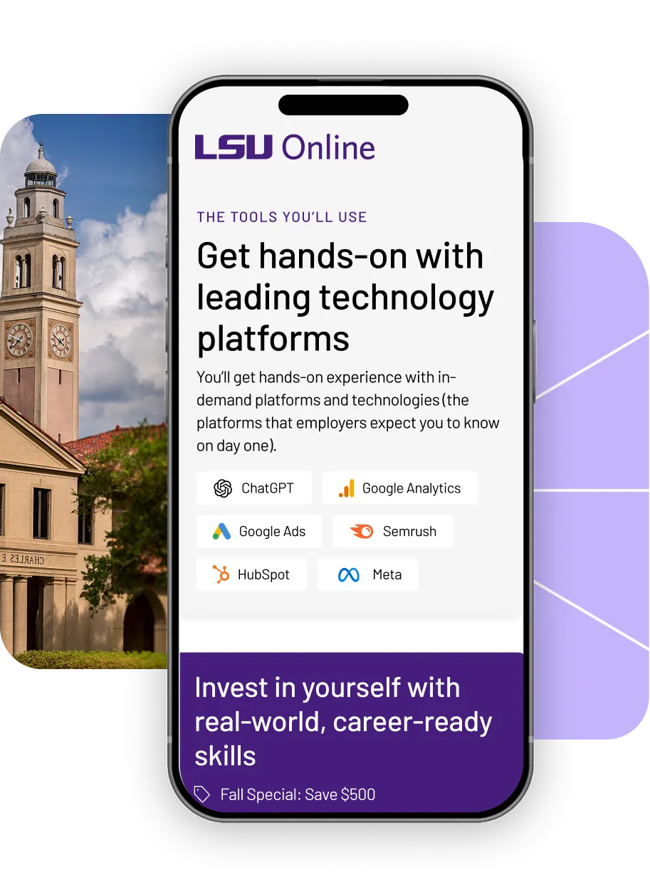 Smartphone screen showing LSU Online advertisement with text about gaining hands-on experience with leading technology platforms including ChatGPT, Google Analytics, Google Ads, Semrush, HubSpot, and Meta, alongside a photo of a clock tower building in the background.