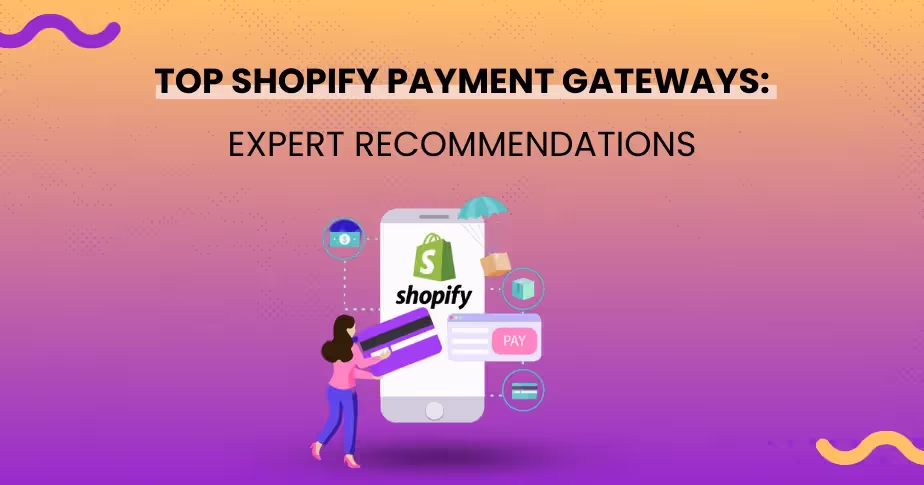 Die besten Shopify-Zahlungsgateways: Expertenempfehlungen