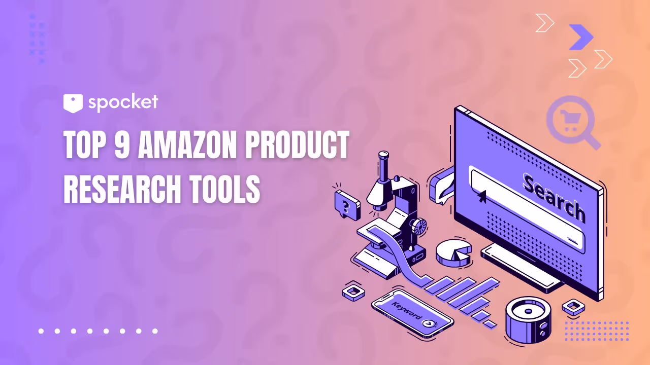 Top 9 der Amazon-Produktforschungstools