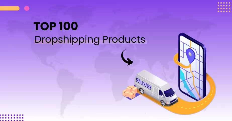 Die 100 besten Dropshipping-Produkte