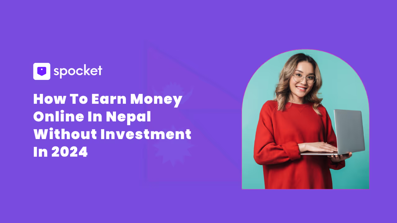 How to Earn Money Online in Nepal Without Investment
