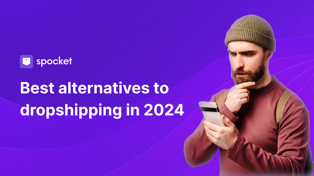 Meilleures alternatives au dropshipping en 2024