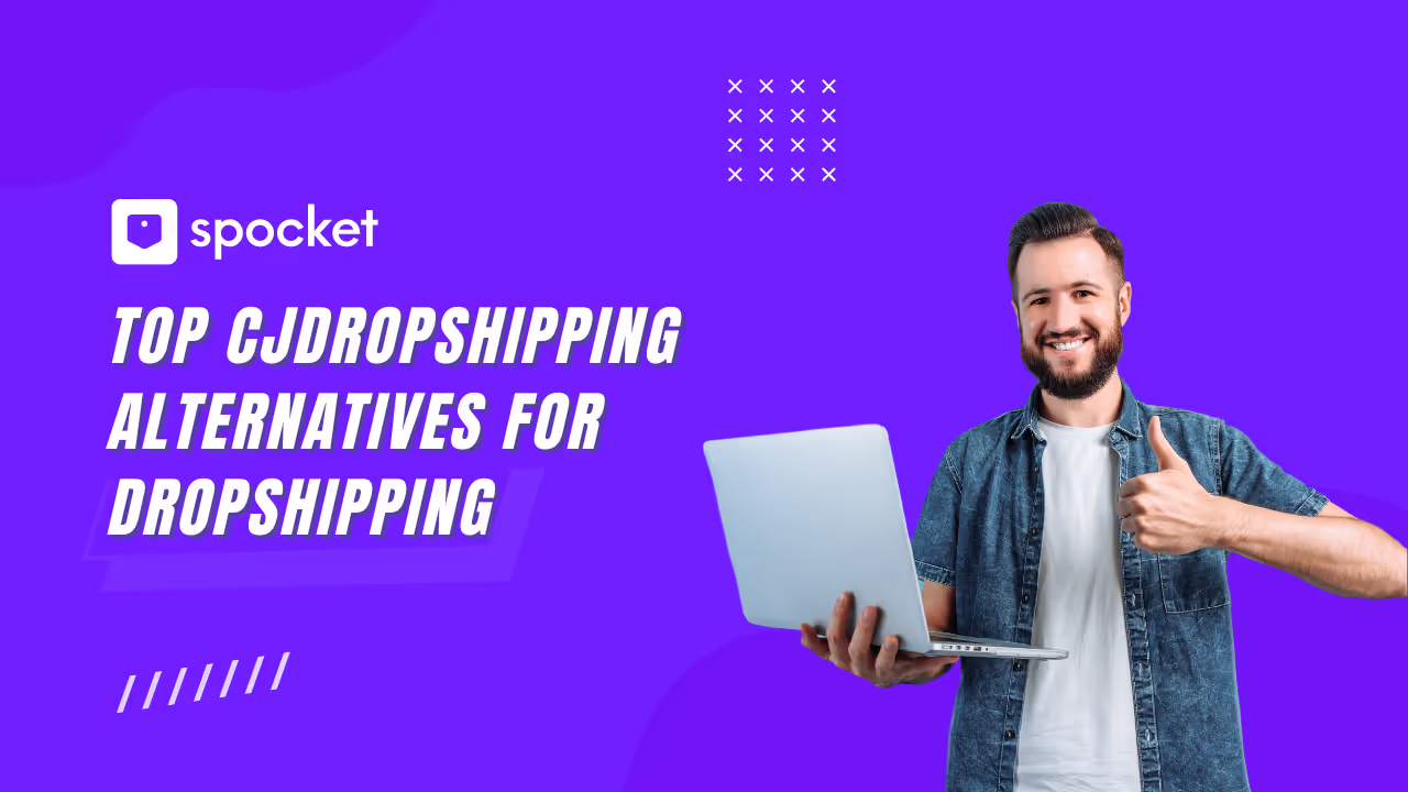 Top CJDropshipping Alternatives for Dropshipping