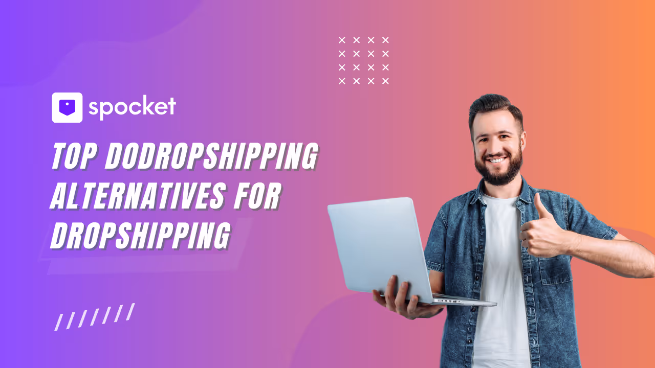 Top DoDropshipping Alternatives for Dropshipping in 2025