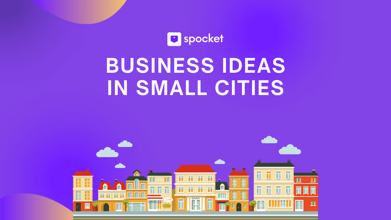 Profitable Business Ideas in Small Cities You Can Start Today