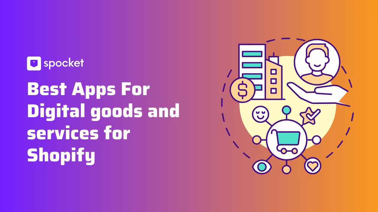 Meilleures applications pour les biens et services numériques pour Shopify