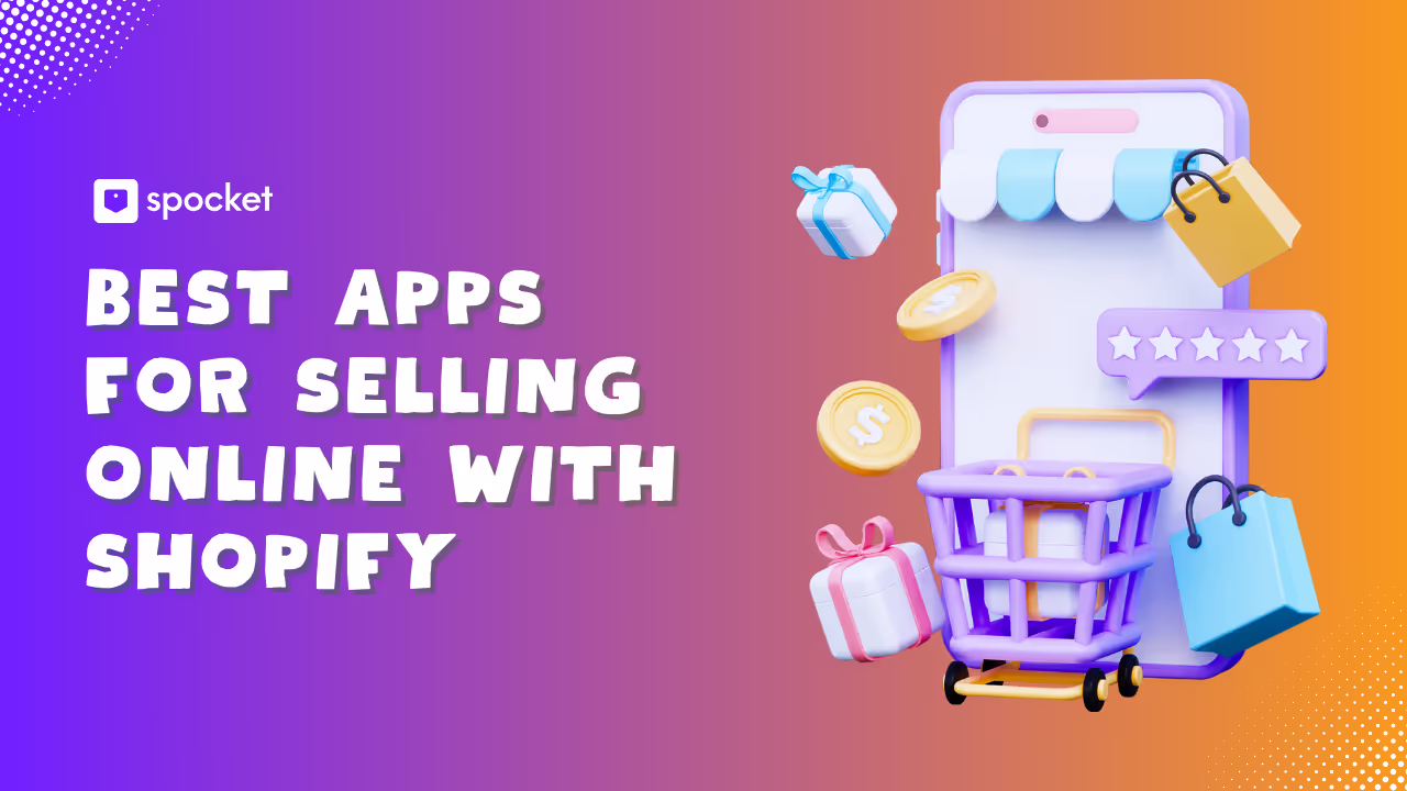 Best Apps For Selling Online with Shopify
