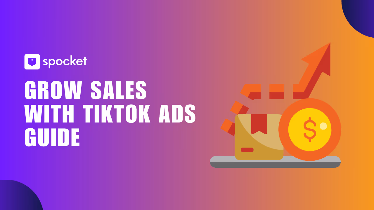 Augmentez vos ventes grâce aux publicités TikTok