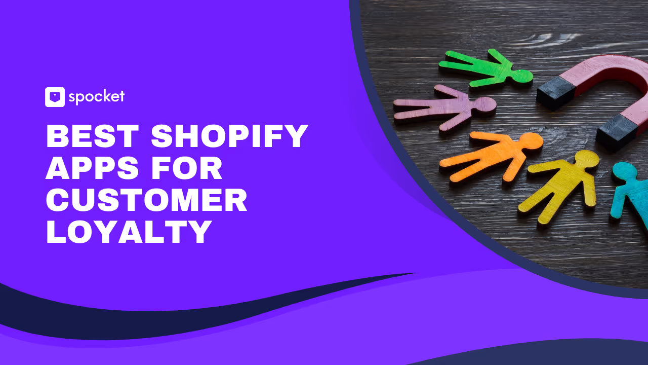 Top Customer Loyalty Apps for Shopify: Boost Engagement & Retention
