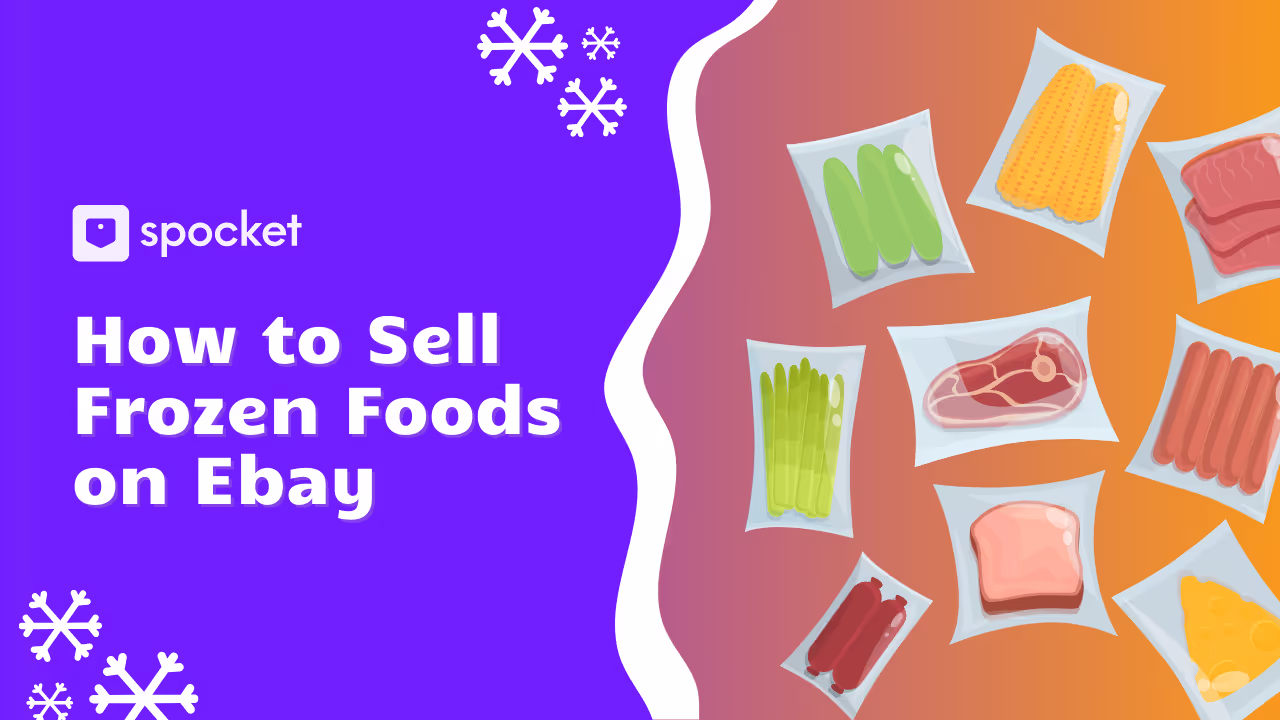 How to Sell Frozen Foods on eBay: A Comprehensive Guide