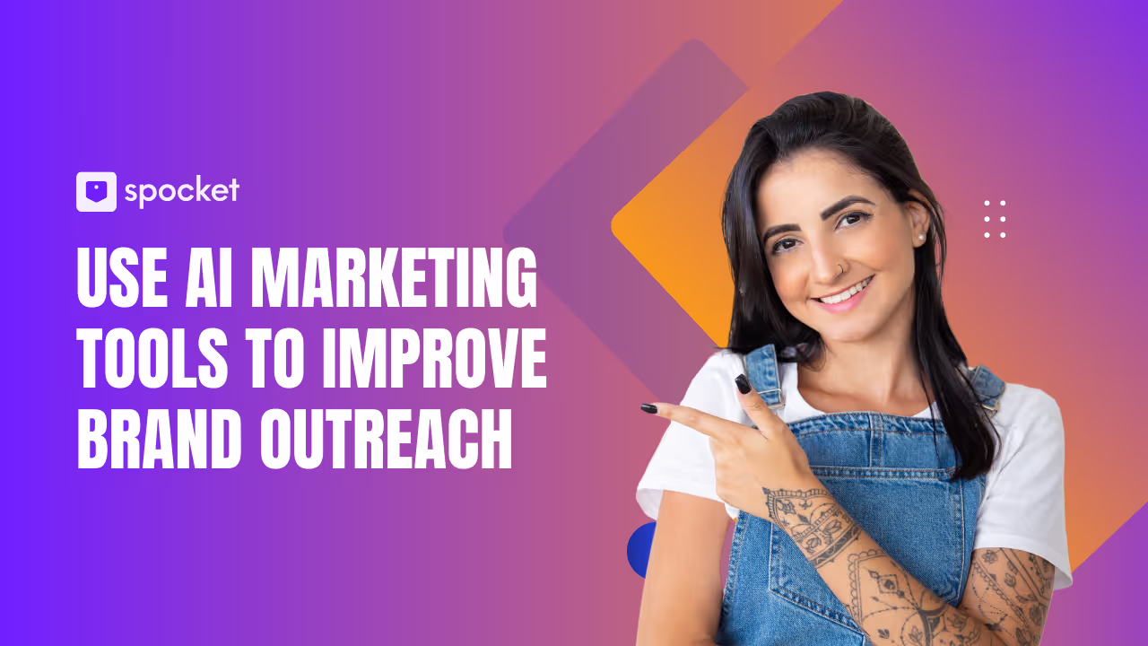 How To Use AI Marketing Tools To Improve Your Brand Outreach