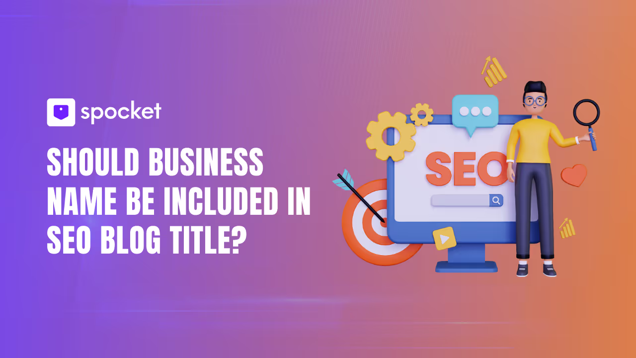 Should Business Name Be Included in SEO Blog Title?