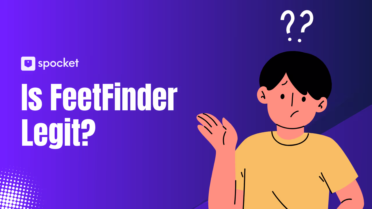 Is FeetFinder Legit?