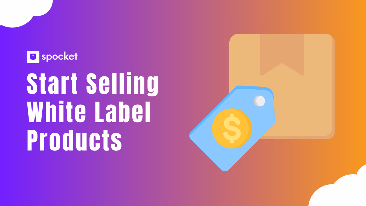 How to Start Selling White Label Products and Build Your Brand