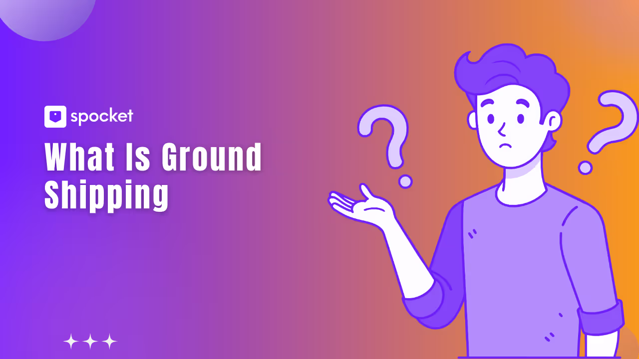 What Is Ground Shipping?