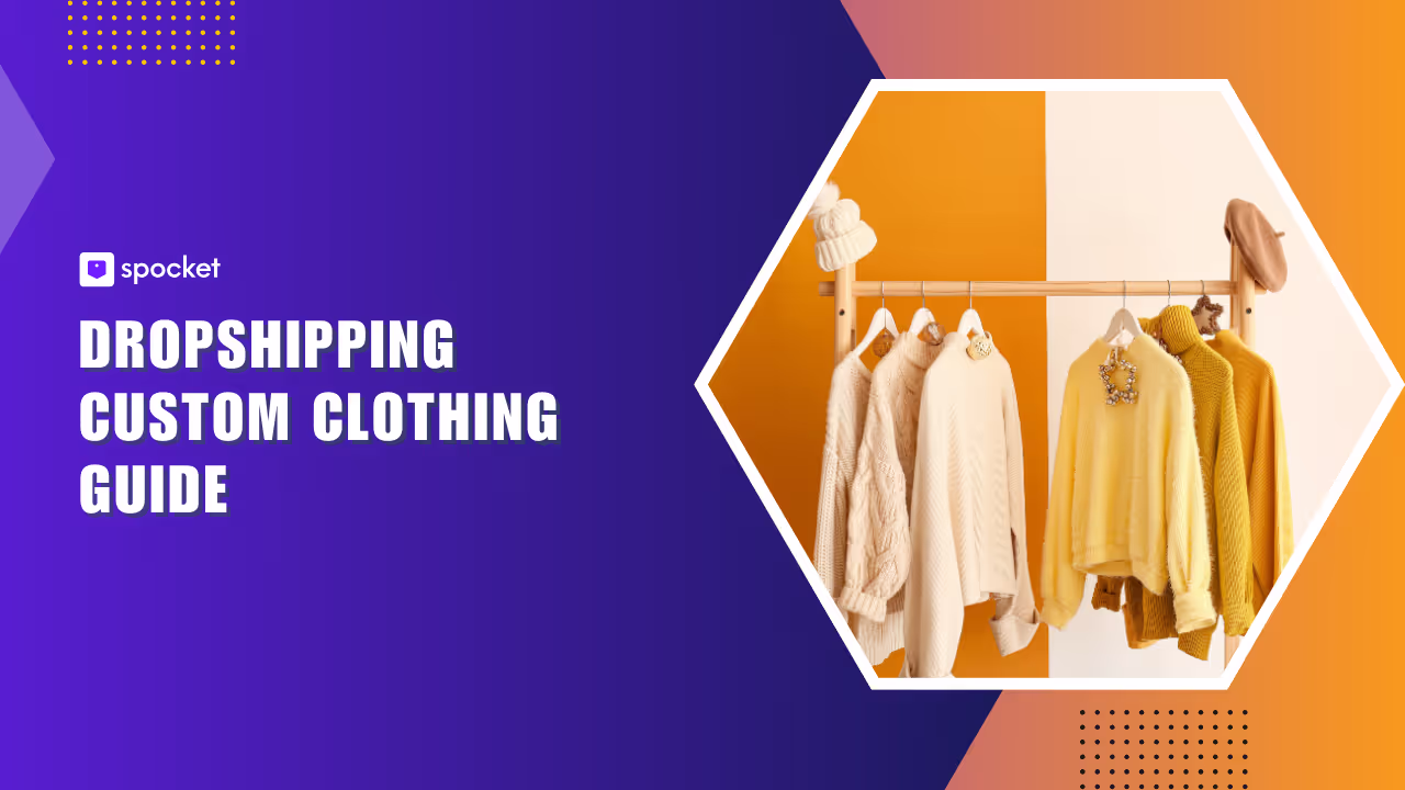How to Start Dropshipping Custom Clothing