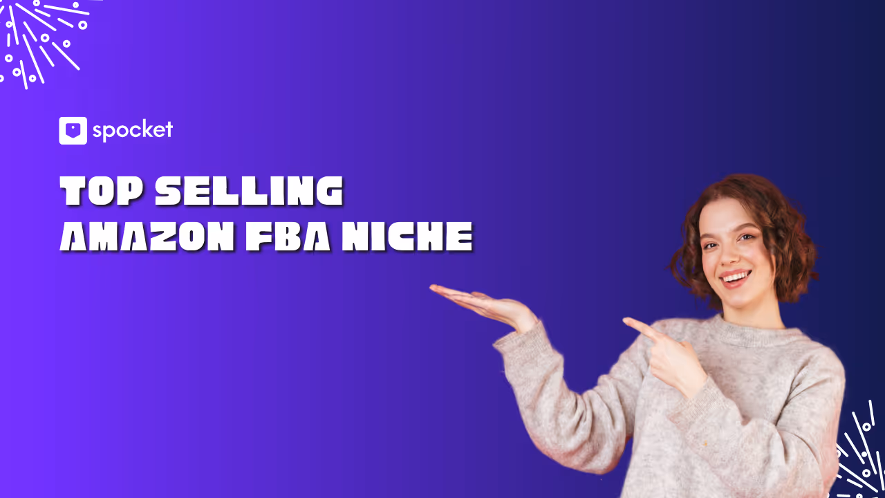 Best Selling Amazon FBA Niche