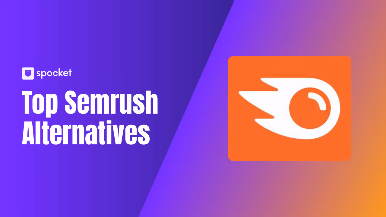 Best Semrush Alternatives