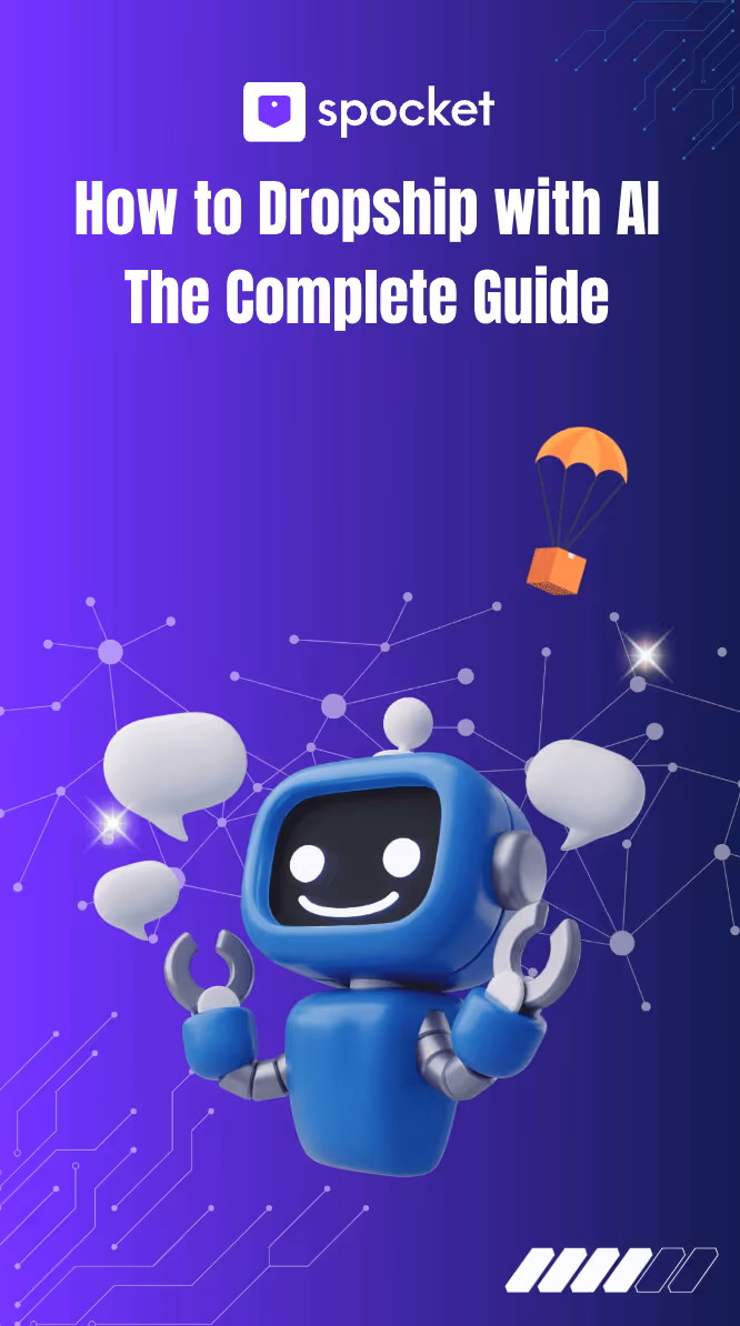 How to Dropship with AI: The Complete Guide