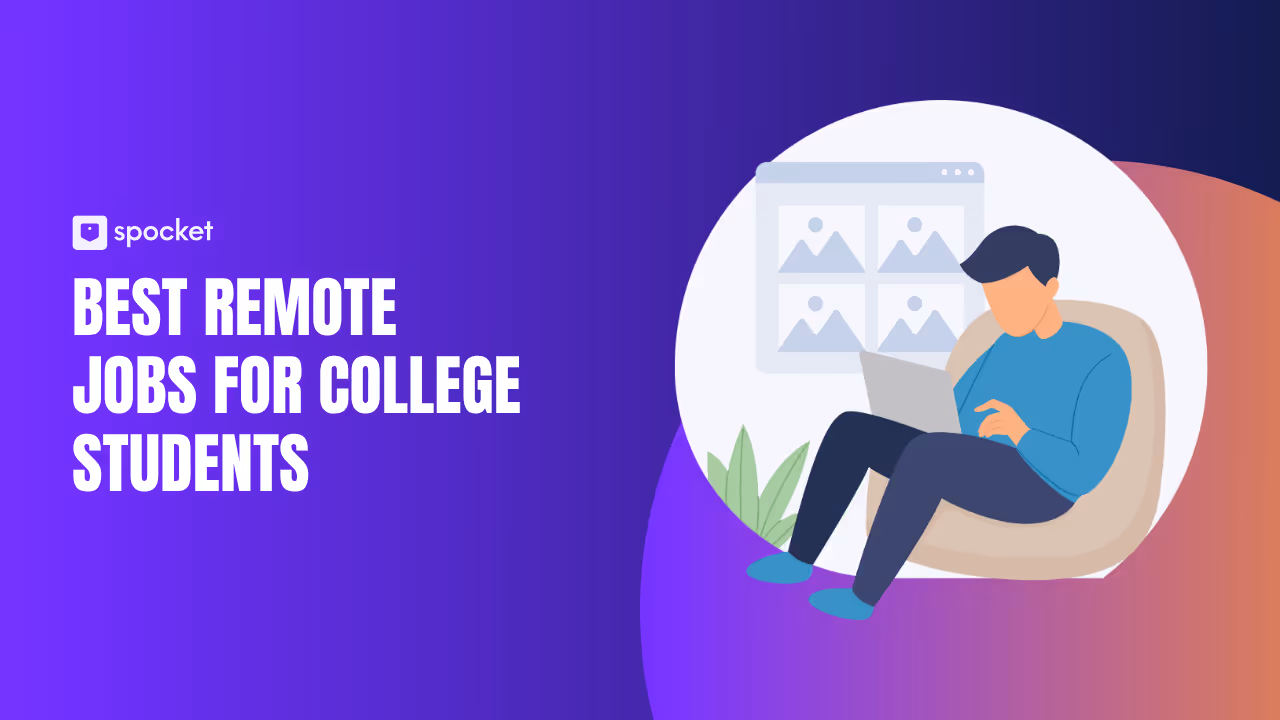 Best Remote Jobs for College Students