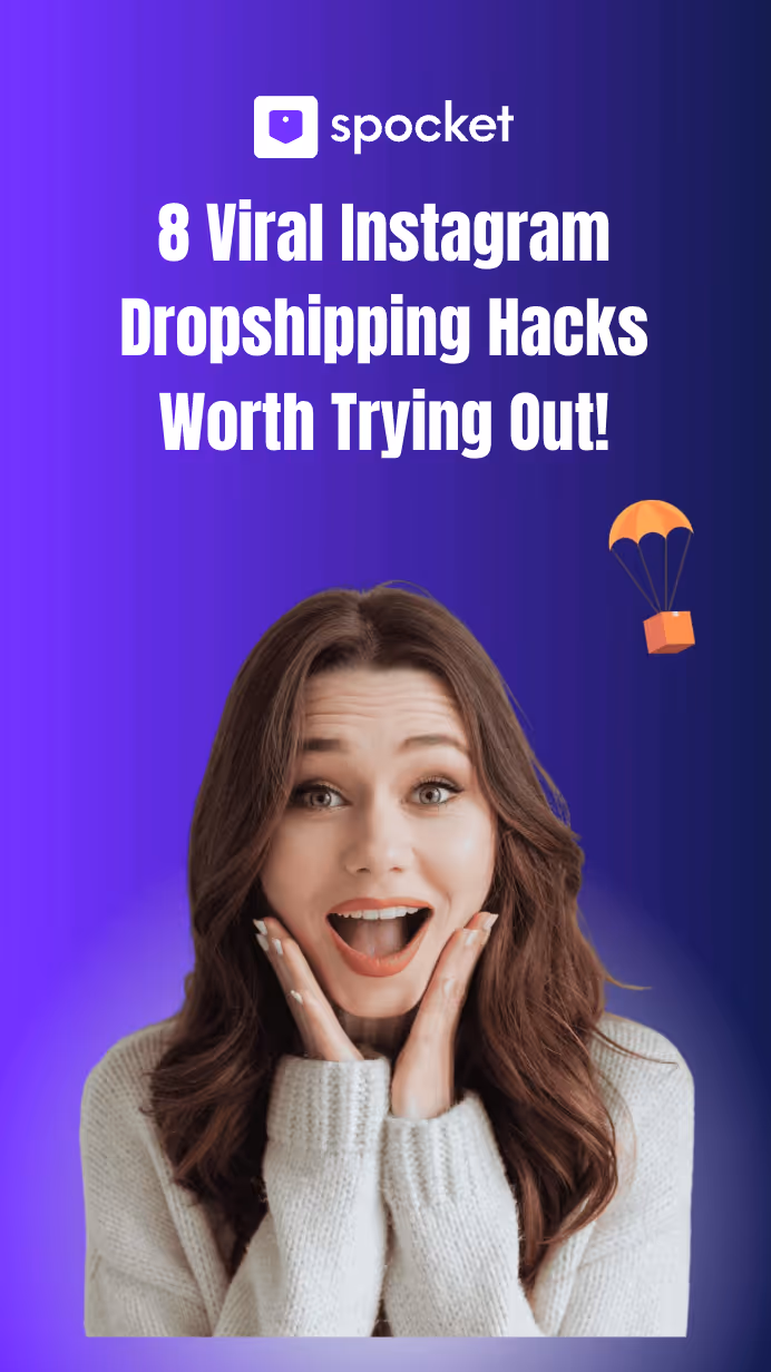 8 Viral Instagram Dropshipping Hacks Worth Trying Out!