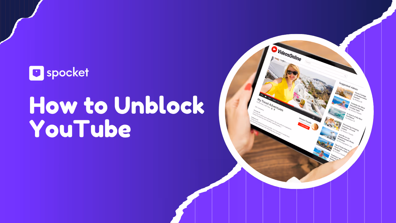 How to Unblock YouTube