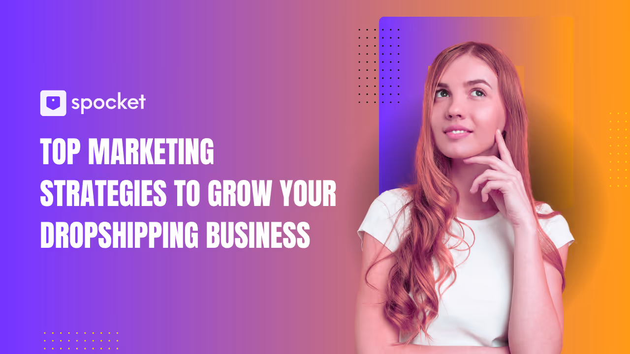 How to Market Your Dropshipping Store