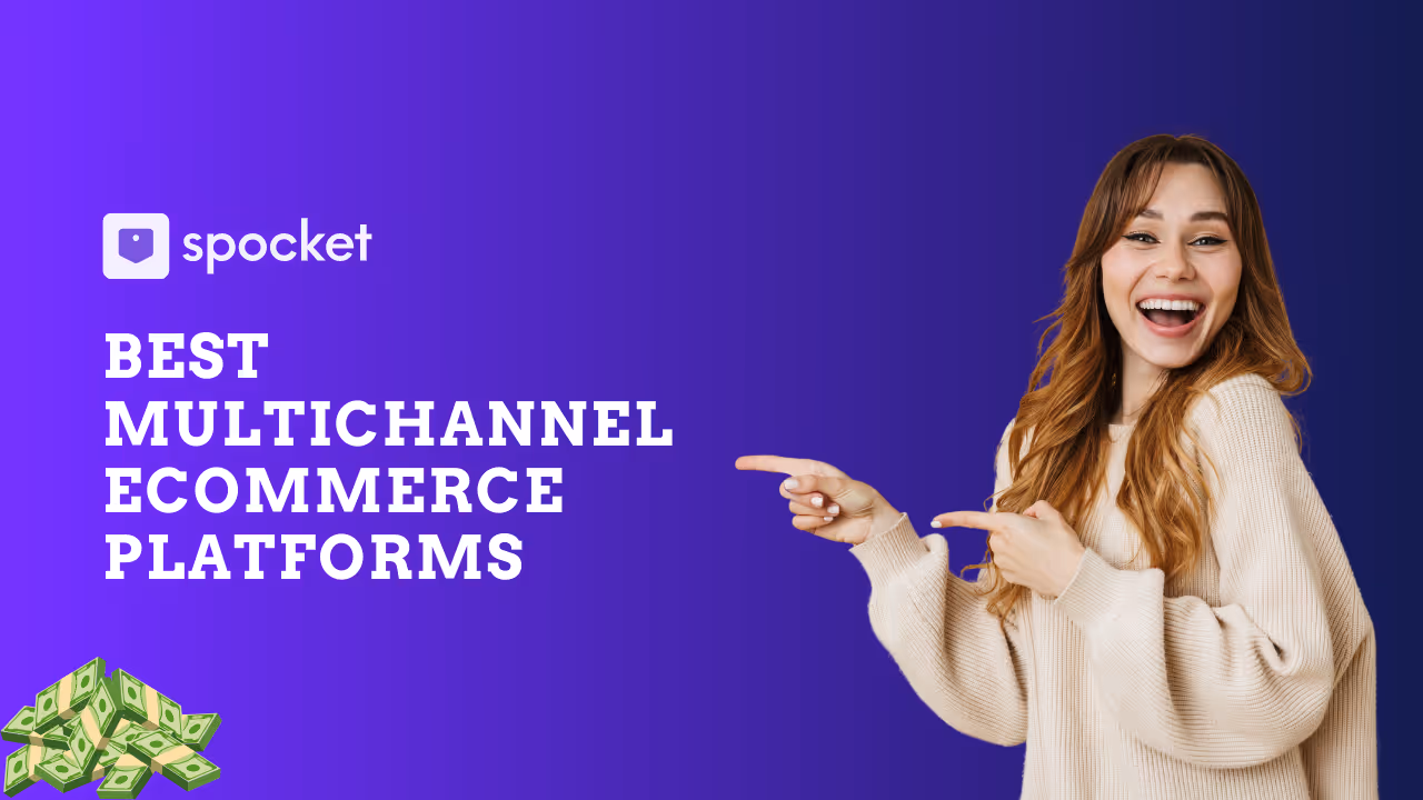Best Multichannel eCommerce Platforms