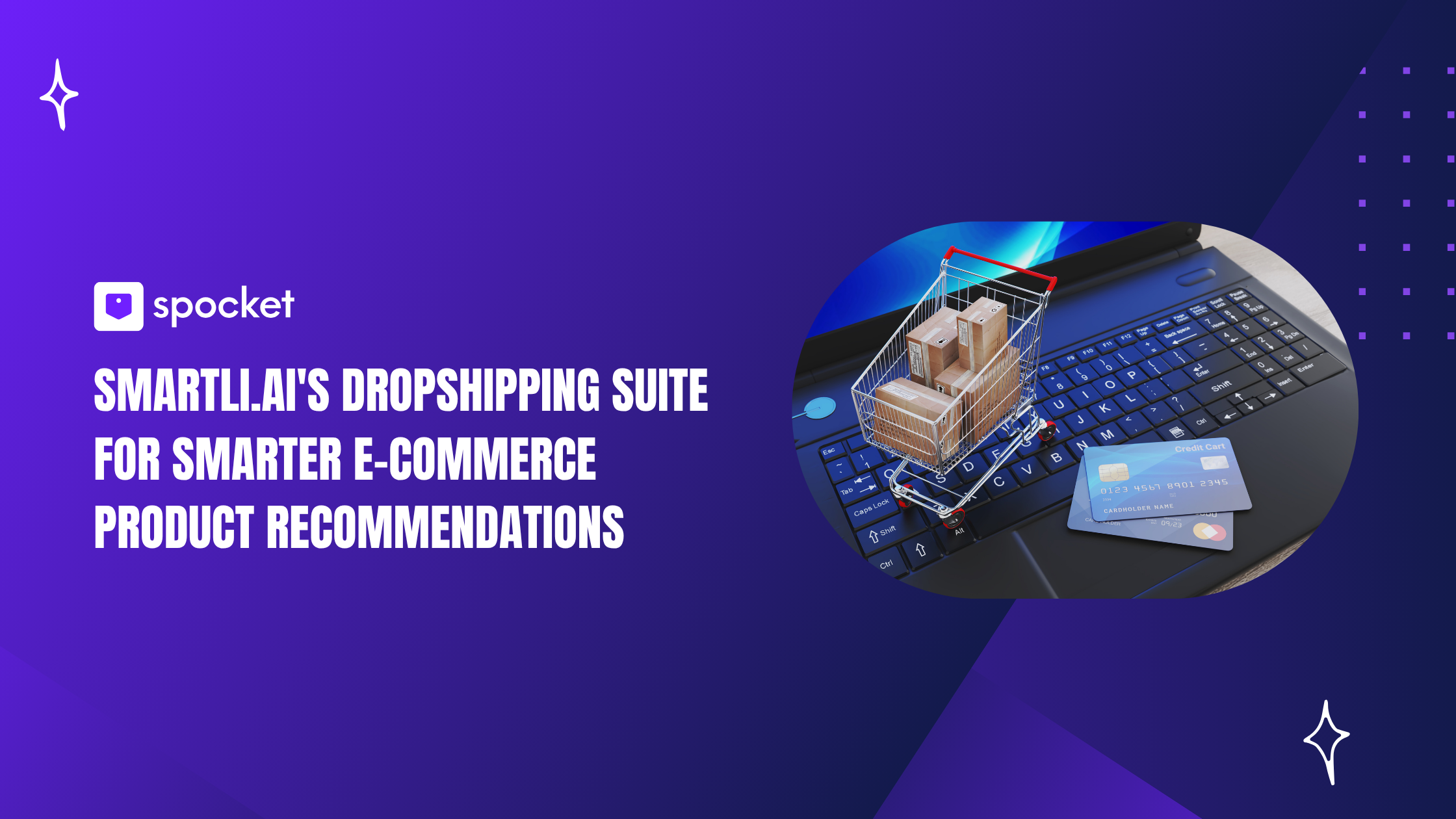 How Smartli.ai Is Revolutionizing Smart Product Recommendations for Dropshipping Stores