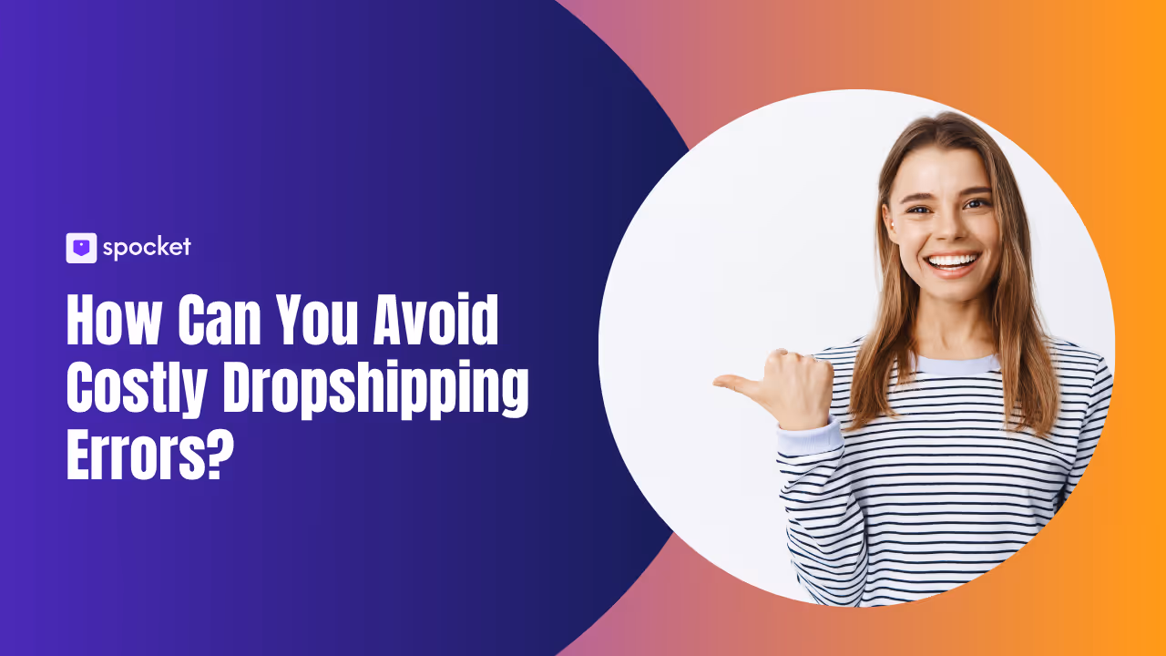 ¿Cómo puedes evitar los costosos errores de dropshipping?