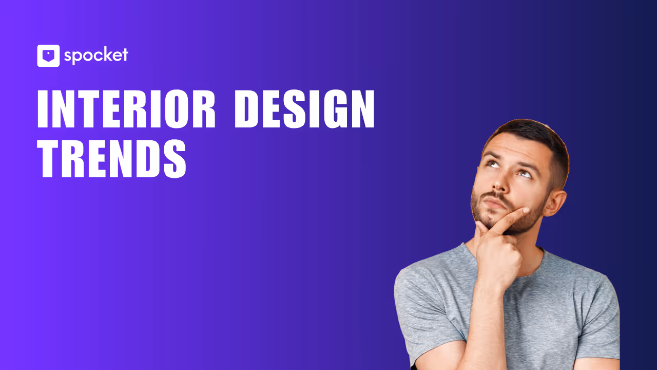 Interior Design Trends