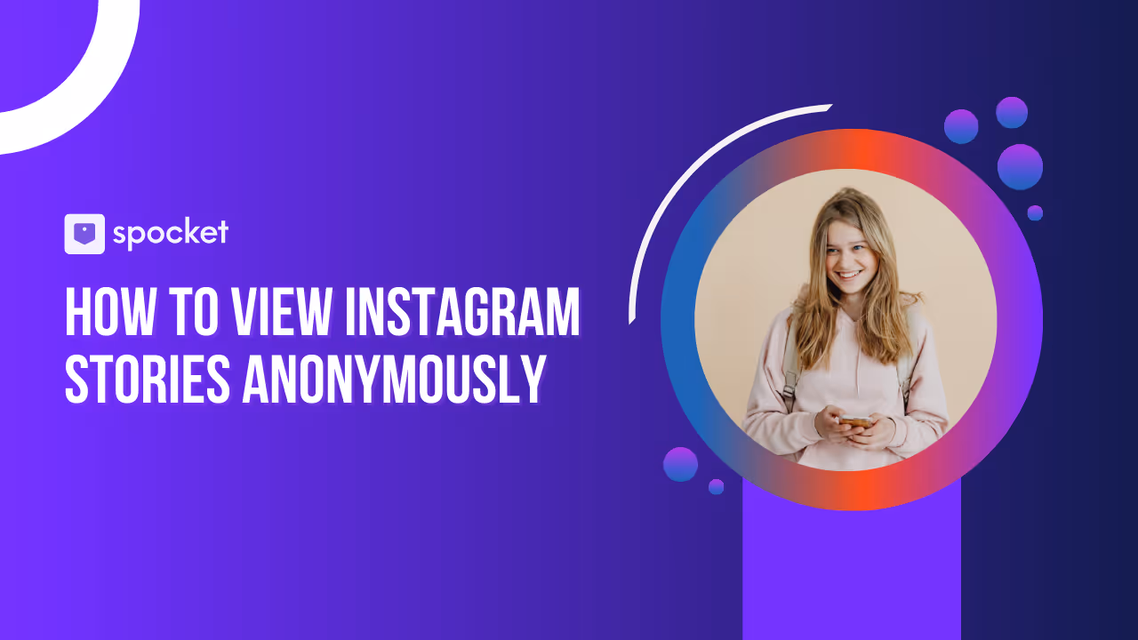 Anonymous Instagram Story Viewer: How to View Instagram Stories Anonymously
