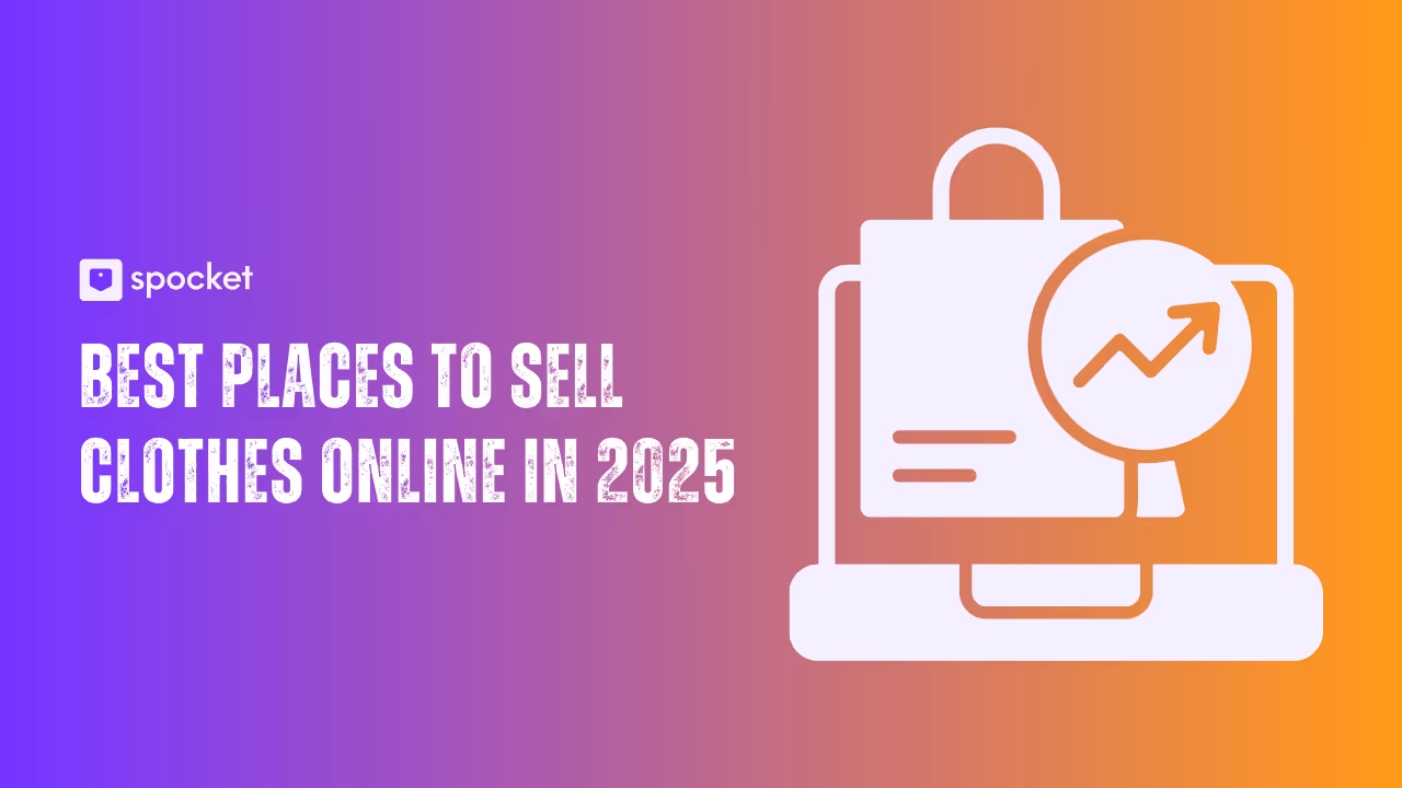 Best Place to Sell Clothes Online in 2025
