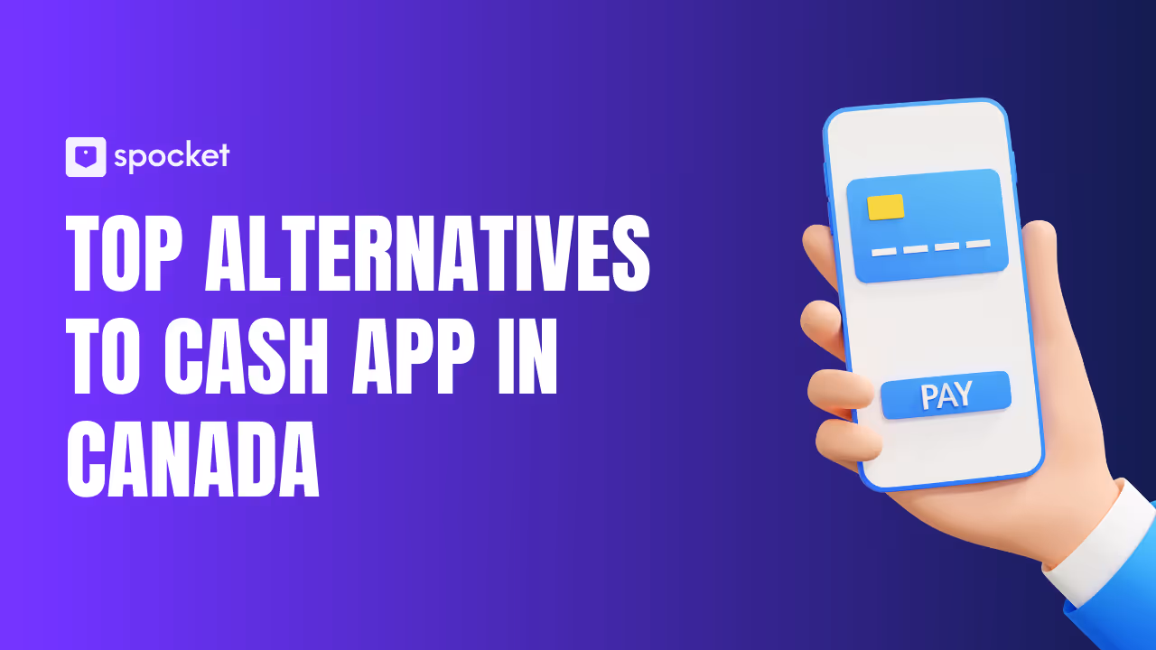 Las mejores alternativas a Cash App en Canadá: la guía completa de 2026