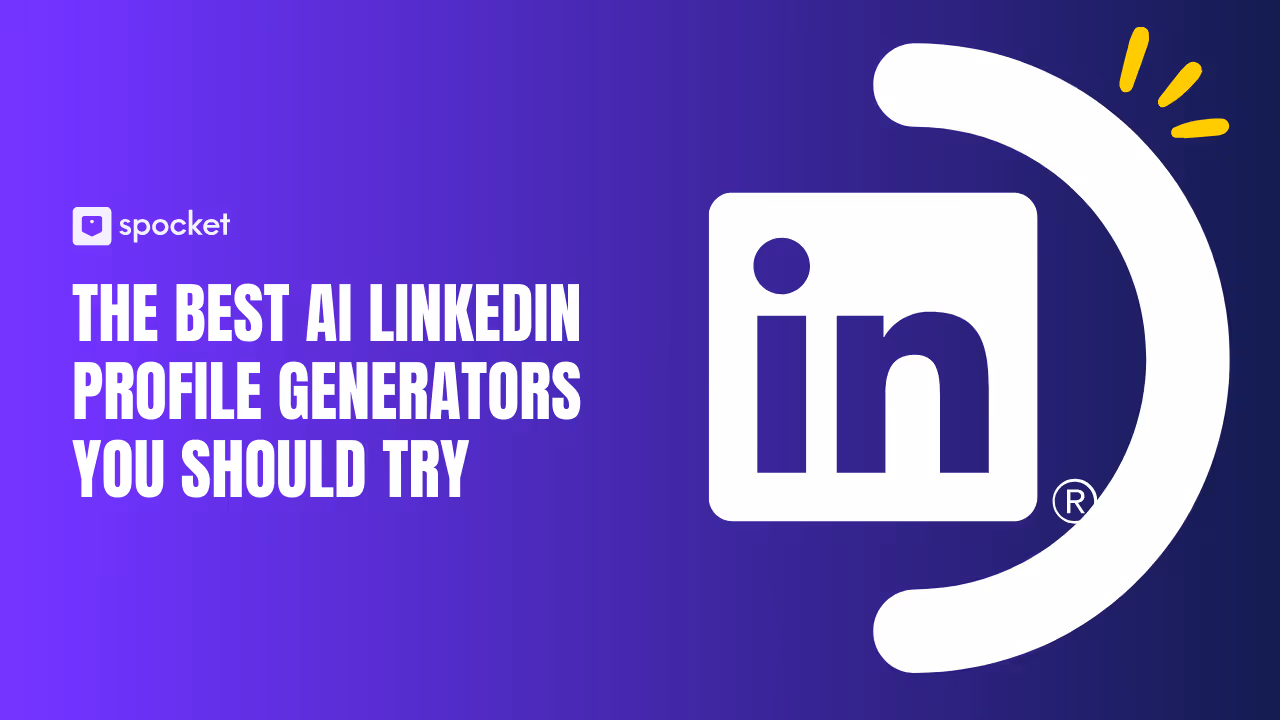 Los mejores generadores de perfiles de LinkedIn con IA que debes probar