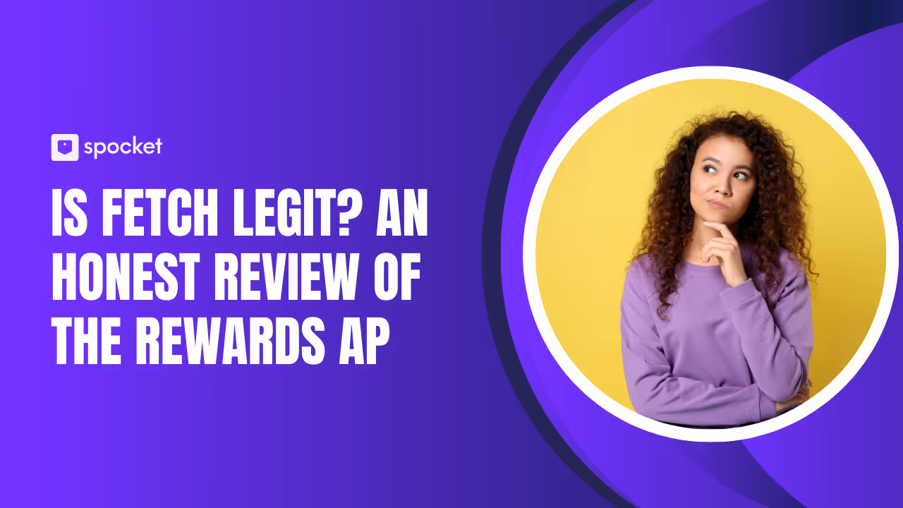 ¿Fetch es legítimo? Una revisión honesta de la aplicación Rewards