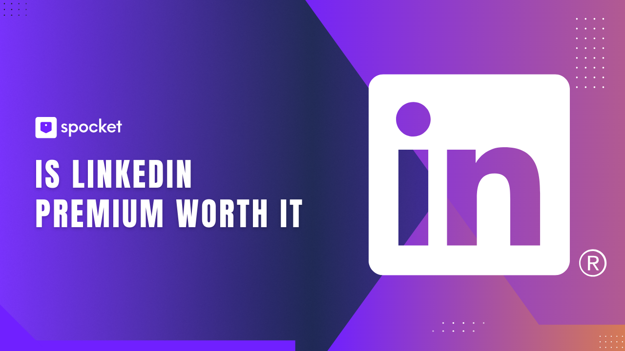 ¿Vale la pena LinkedIn Premium? Descubra las ventajas y desventajas