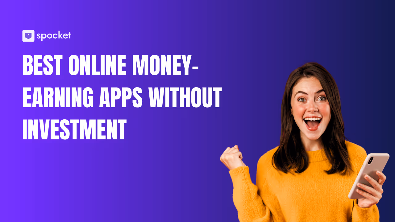 Best Online Money Earning Apps Without Investment