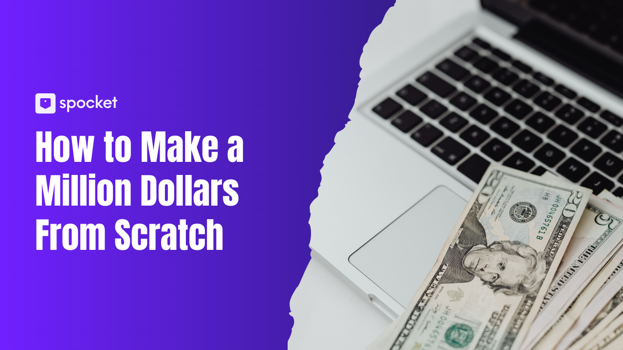 Come guadagnare un milione di dollari da zero: una guida passo passo realistica