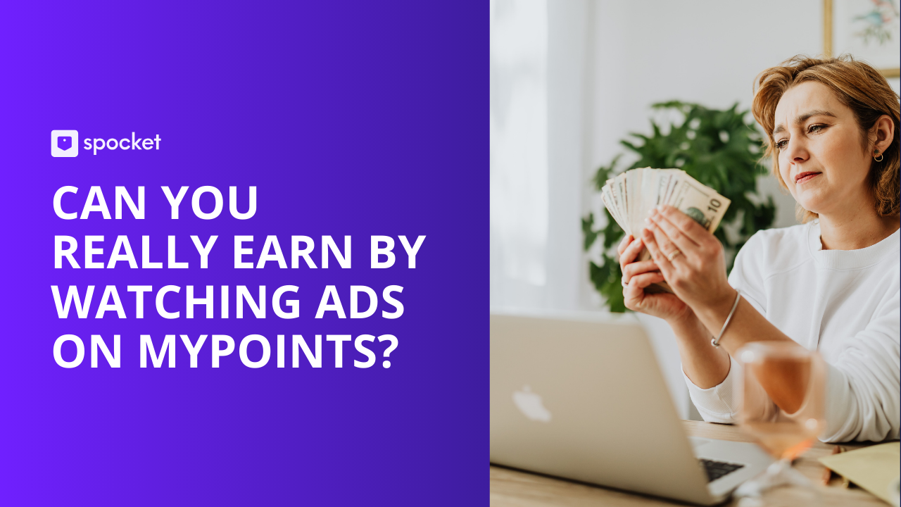 Puoi davvero guadagnare guardando gli annunci su MyPoints?